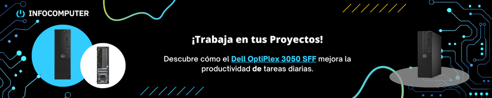 Razones Poderosas para Elegir el Dell OptiPlex 3050 SFF